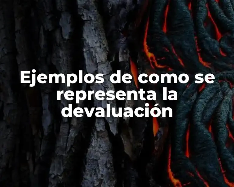 Ejemplos de como se representa la devaluación