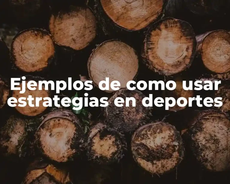 Ejemplos de como usar estrategias en deportes