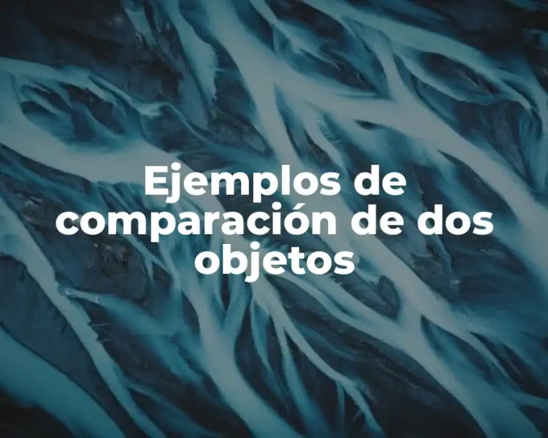 Ejemplos de comparación de dos objetos