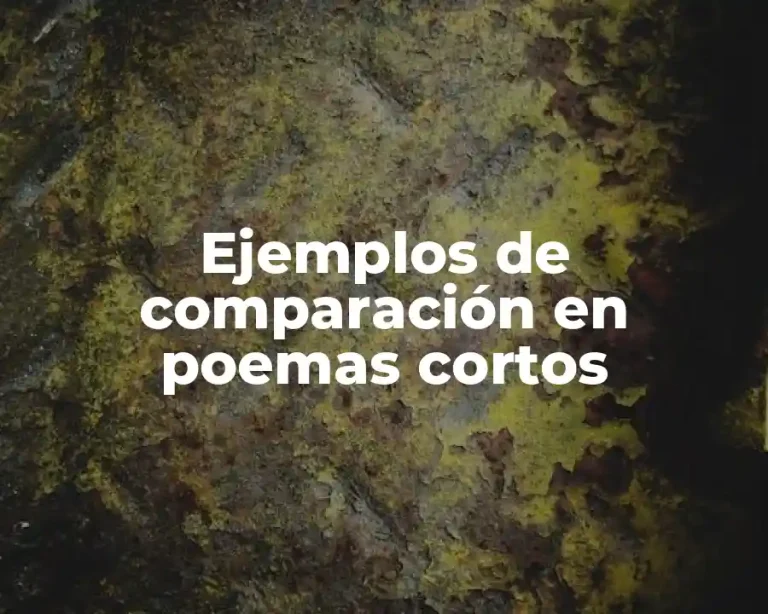 Ejemplos de comparación en poemas cortos