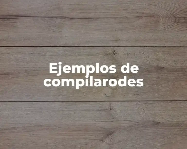 Ejemplos de compilarodes
