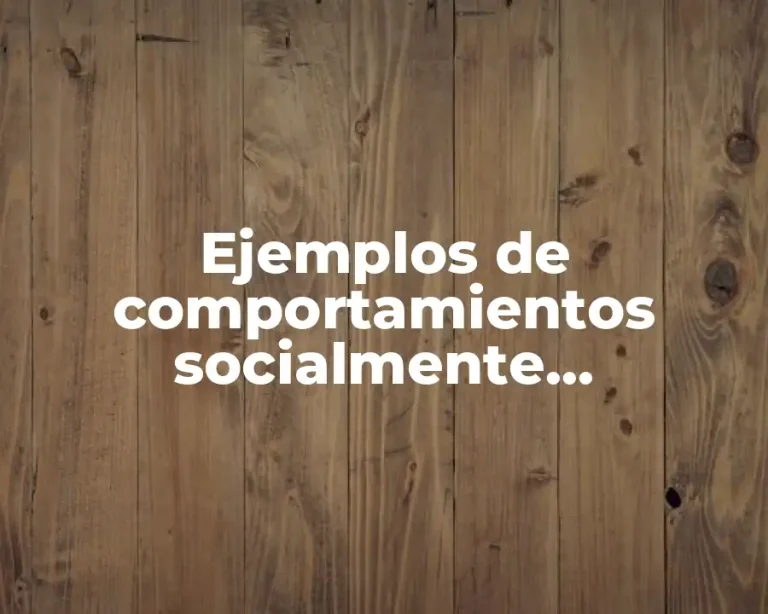 Ejemplos de comportamientos socialmente responsables de los niños