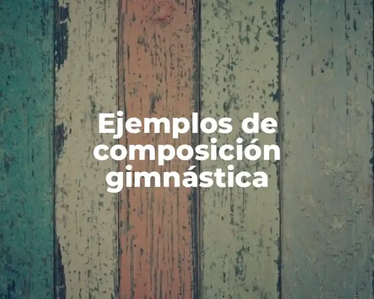 Ejemplos de composición gimnástica