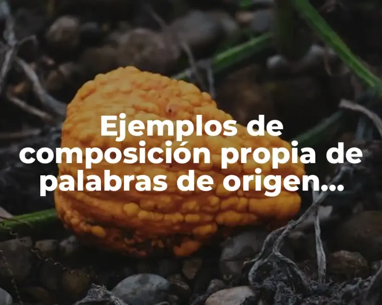 Ejemplos de composición propia de palabras de origen griego