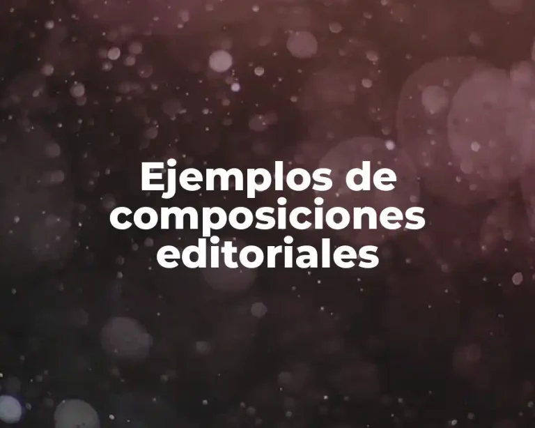Ejemplos de composiciones editoriales