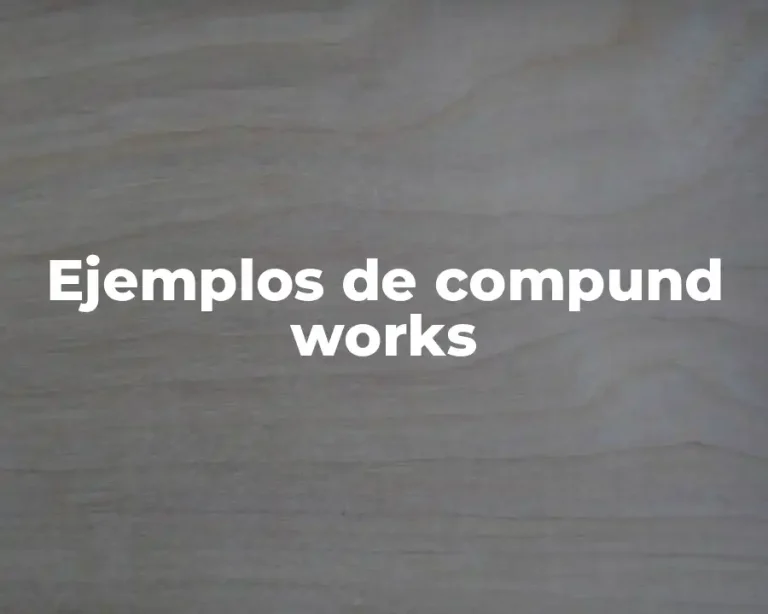 Ejemplos de compund works