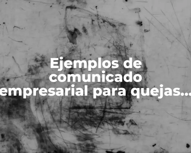 Ejemplos de comunicado empresarial para quejas de trabajadores entre