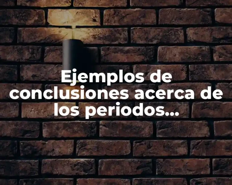 Ejemplos de conclusiones acerca de los periodos presidenciales