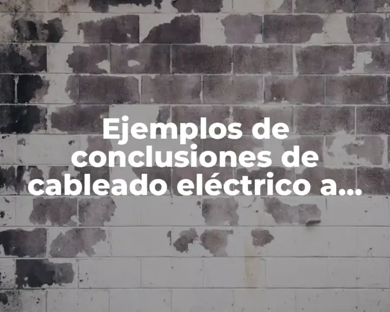 Ejemplos de conclusiones de cableado eléctrico a plano de casa