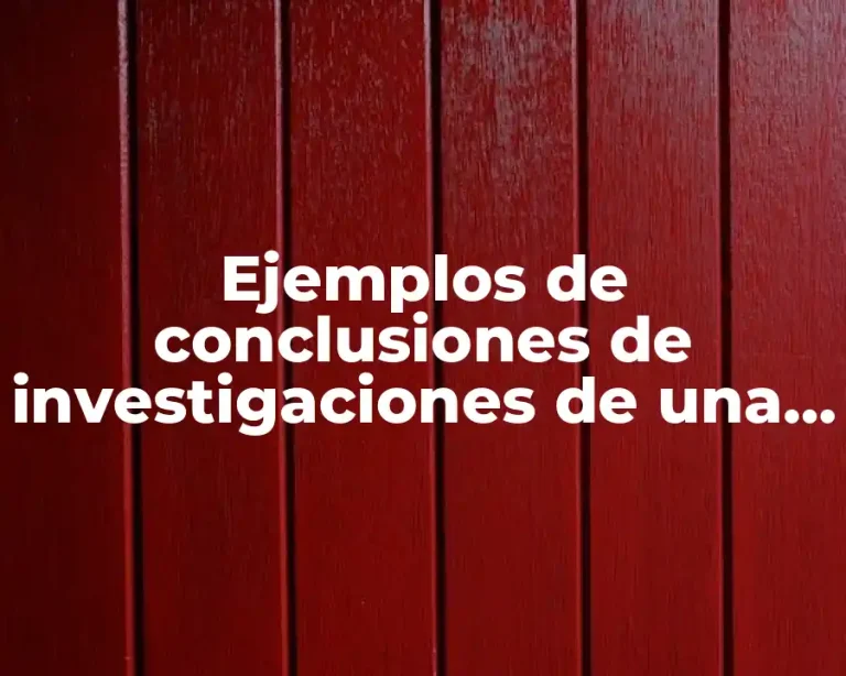 Ejemplos de conclusiones de investigaciones de una fruteria