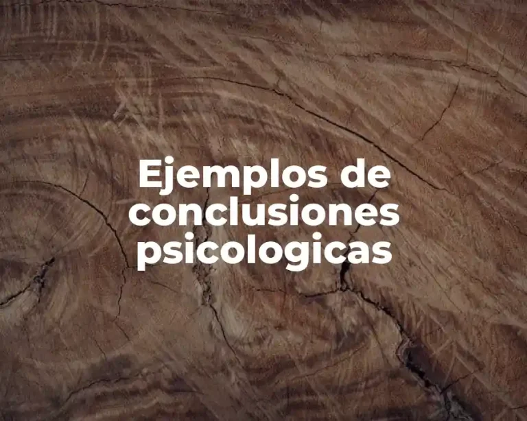 Ejemplos de conclusiones psicologicas