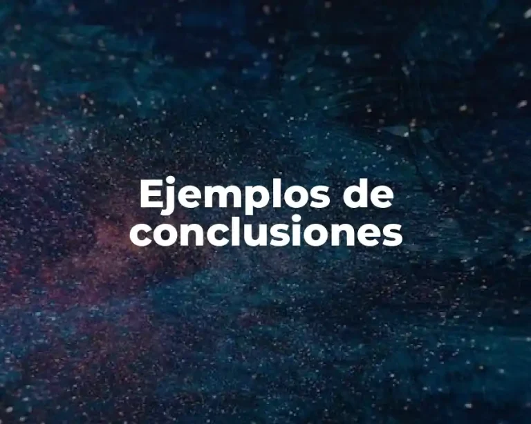 Ejemplos de conclusiones