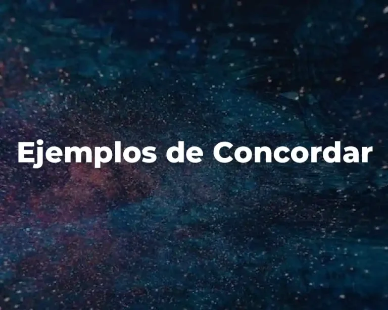 Ejemplos de Concordar