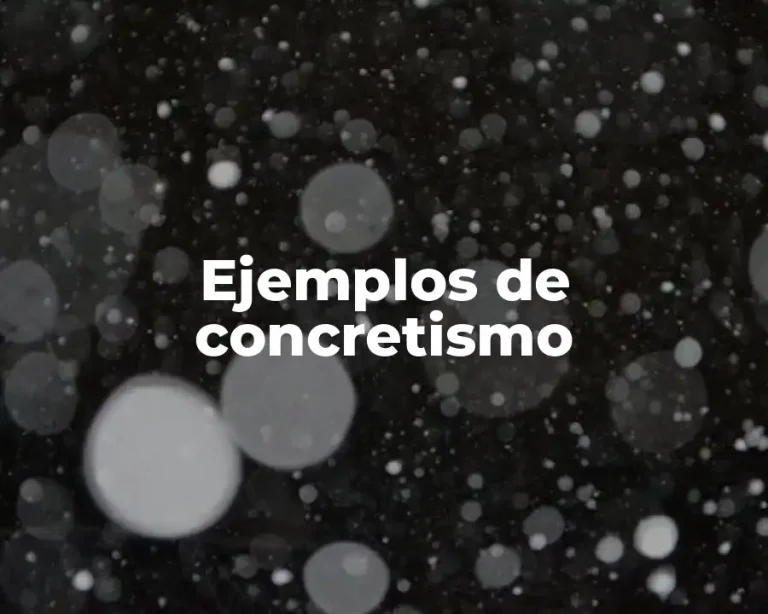 Ejemplos de concretismo