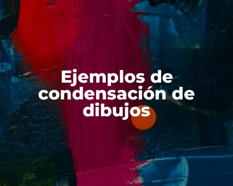 Ejemplos de condensación de dibujos