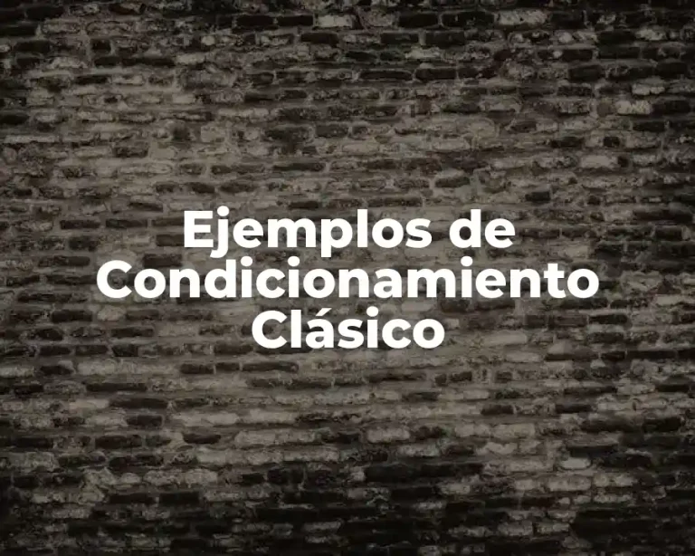 Ejemplos de Condicionamiento Clásico