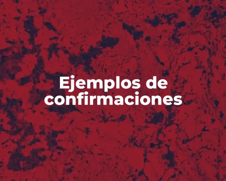 Ejemplos de confirmaciones