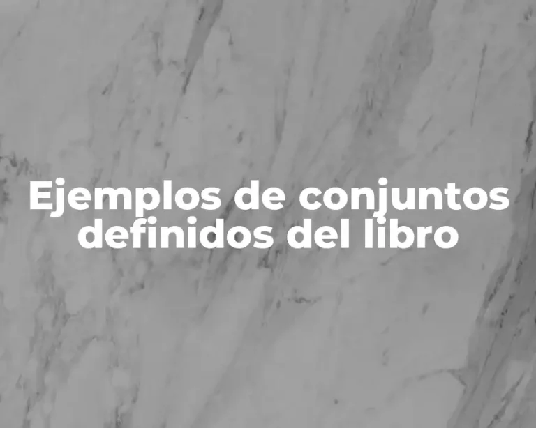 Ejemplos de conjuntos definidos del libro