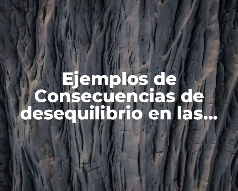 Ejemplos de Consecuencias de desequilibrio en las cadenas alimenticias