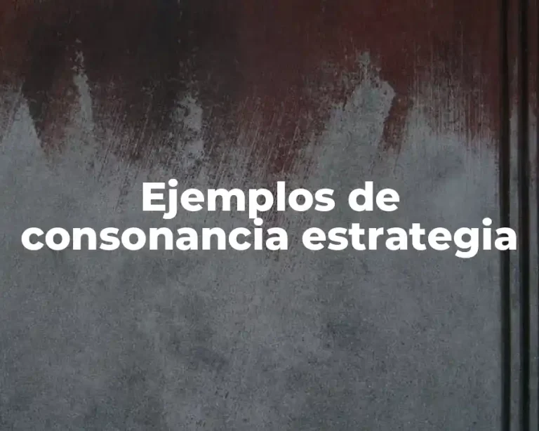 Ejemplos de consonancia estrategia