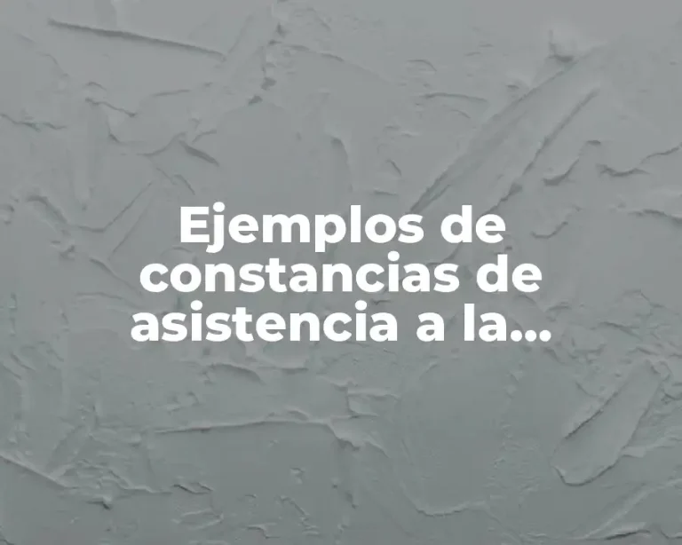 Ejemplos de constancias de asistencia a la conferencia