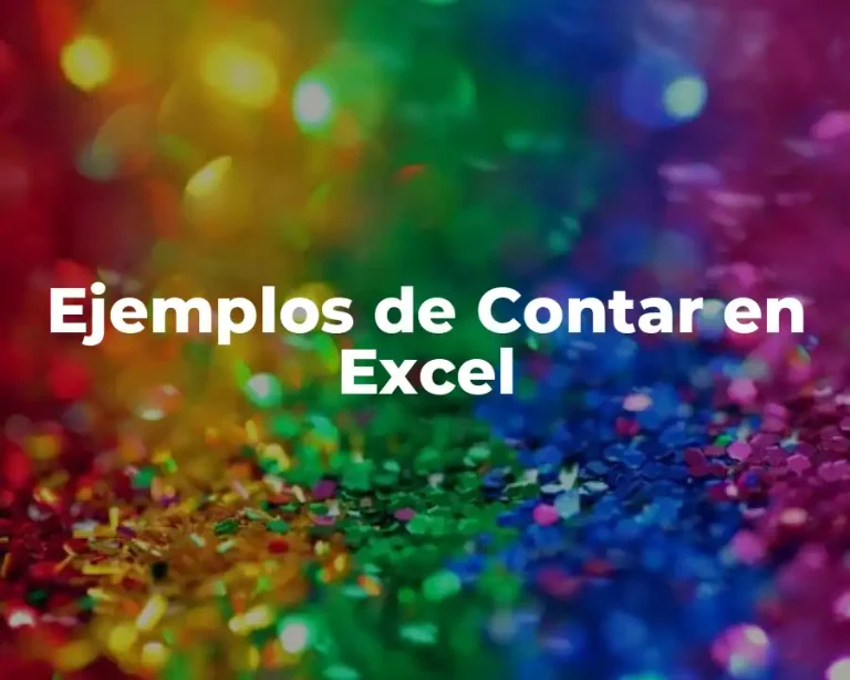 Ejemplos de Contar en Excel