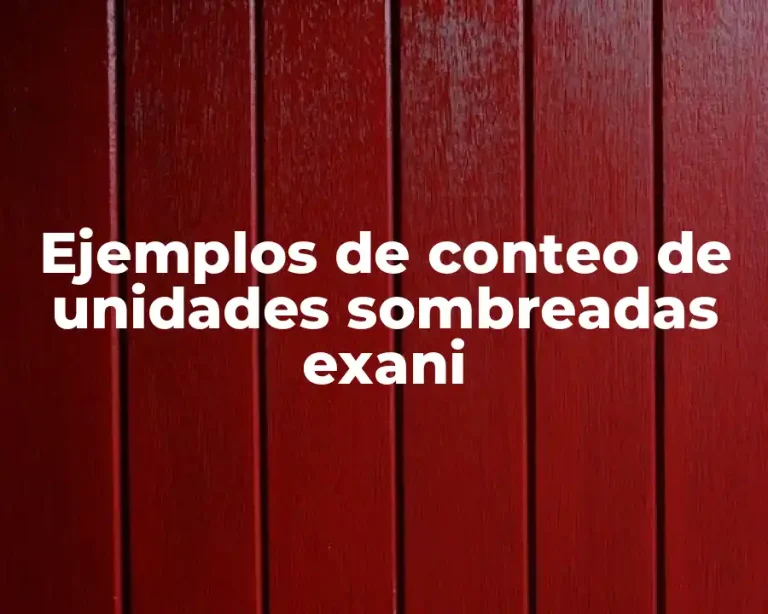 Ejemplos de conteo de unidades sombreadas exani
