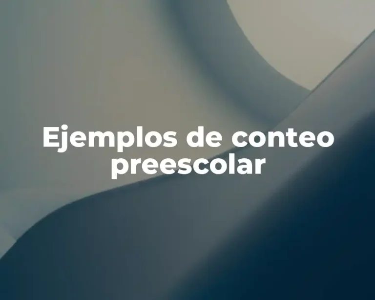 Ejemplos de conteo preescolar