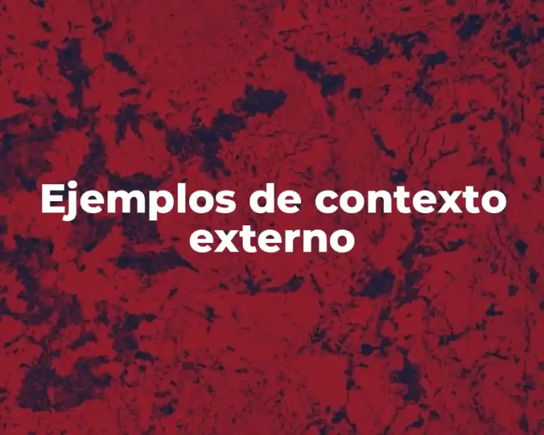 Ejemplos de contexto externo