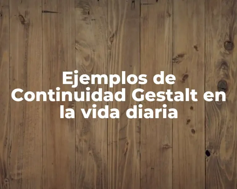 Ejemplos de Continuidad Gestalt en la vida diaria