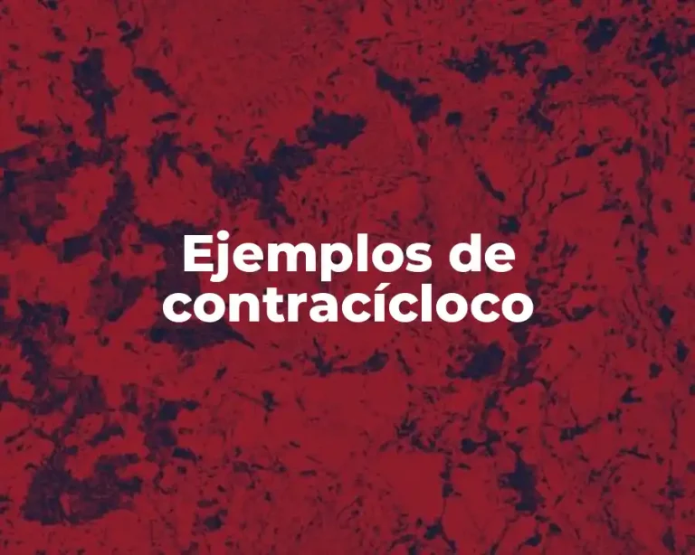 Ejemplos de contracícloco