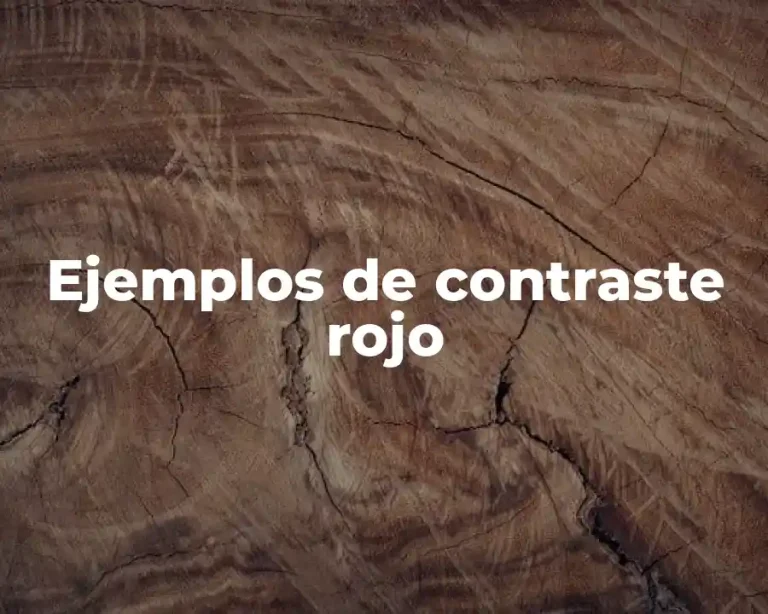 Ejemplos de contraste rojo