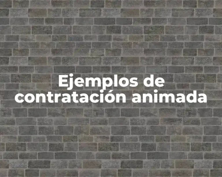 Ejemplos de contratación animada