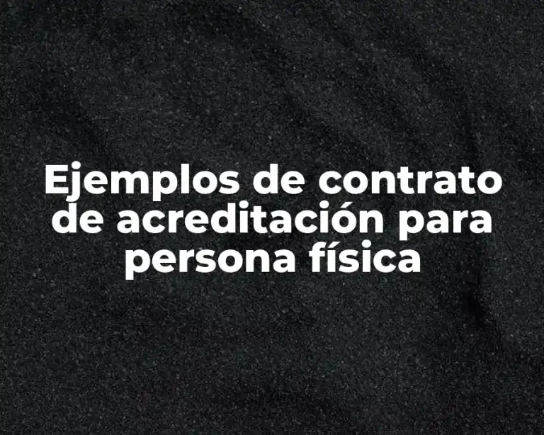 Ejemplos de contrato de acreditación para persona física