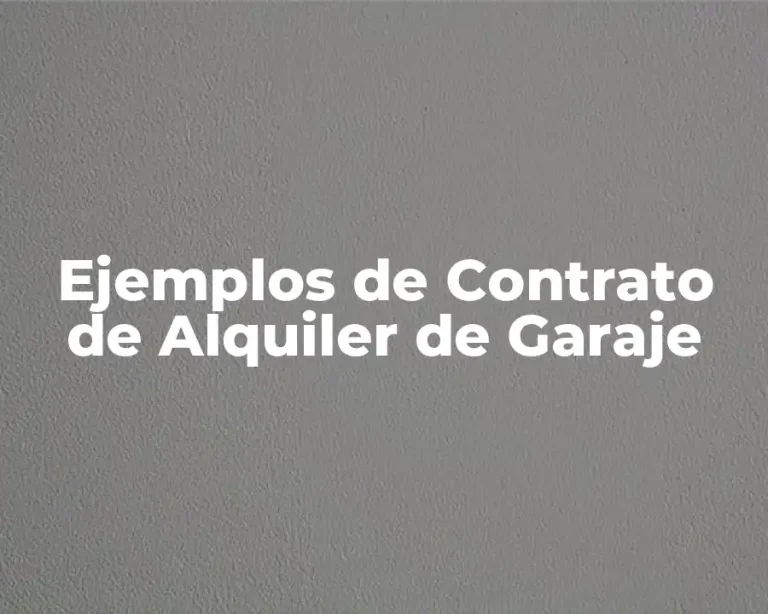 Ejemplos de Contrato de Alquiler de Garaje