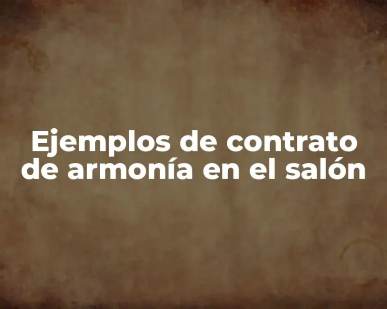 Ejemplos de contrato de armonía en el salón