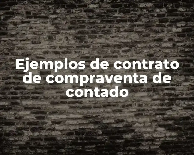 Ejemplos de contrato de compraventa de contado