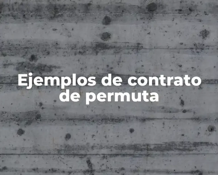 Ejemplos de contrato de permuta