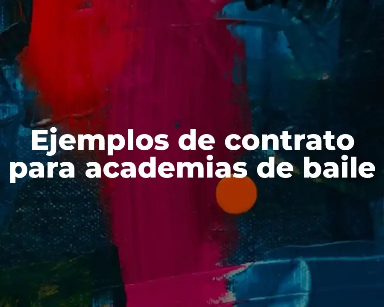 Ejemplos de contrato para academias de baile