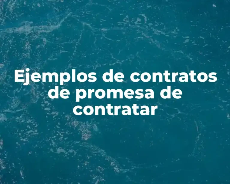Ejemplos de contratos de promesa de contratar