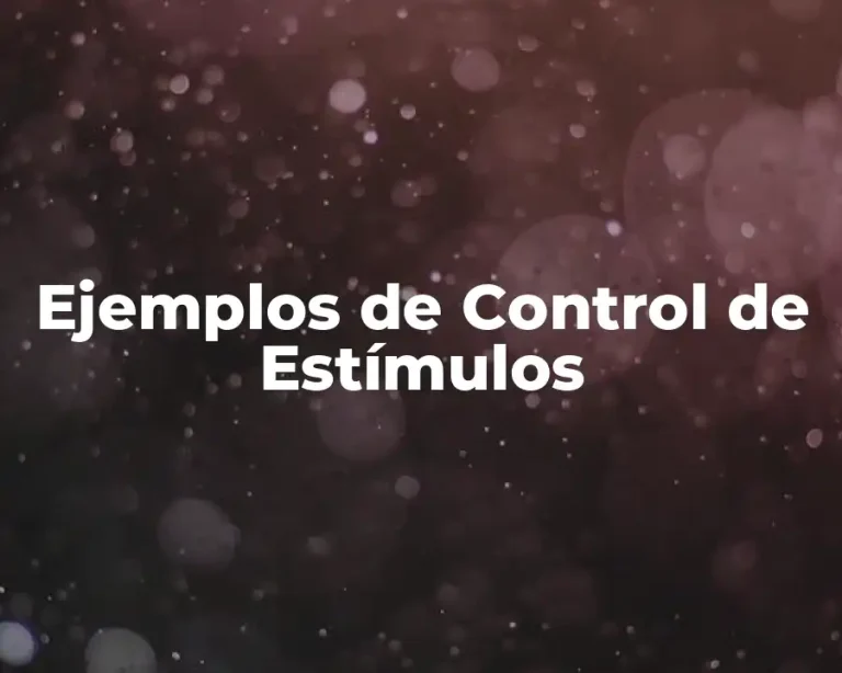 Ejemplos de Control de Estímulos