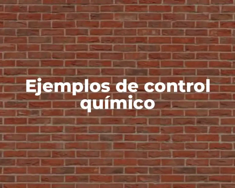 Ejemplos de control químico