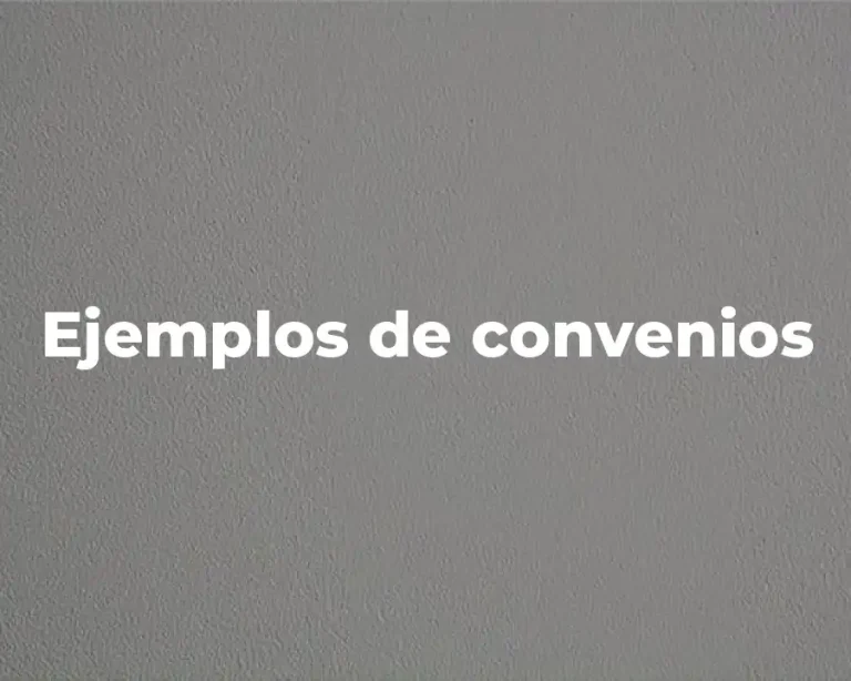 Ejemplos de convenios