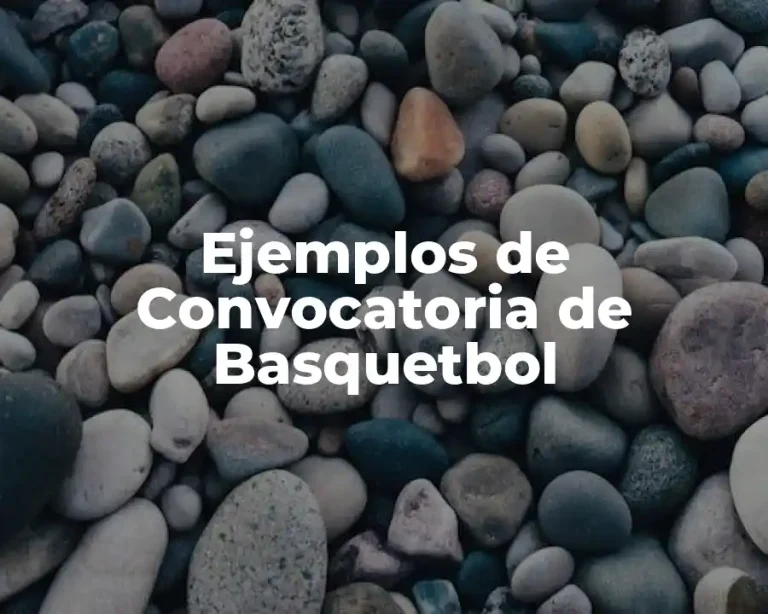 Ejemplos de Convocatoria de Basquetbol