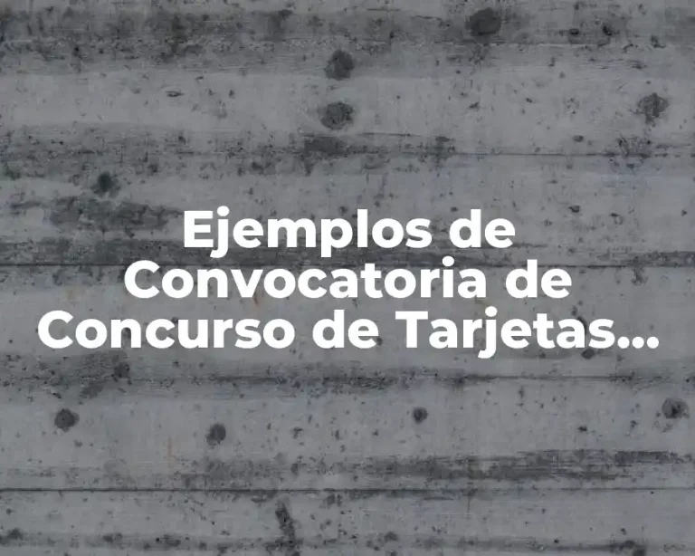 Ejemplos de Convocatoria de Concurso de Tarjetas Navideñas