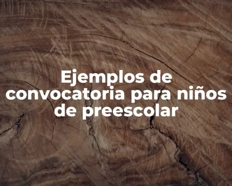 Ejemplos de convocatoria para niños de preescolar