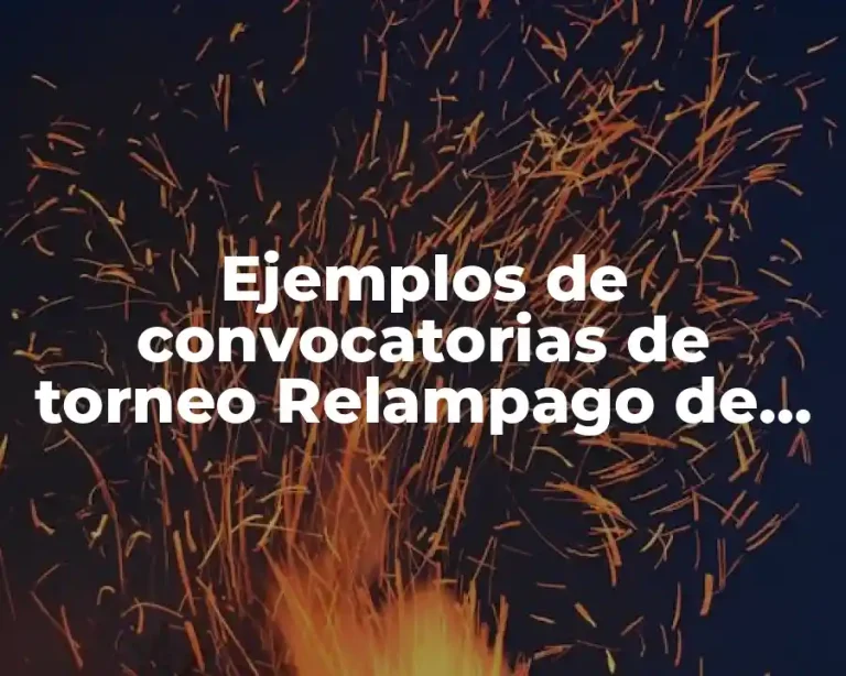 Ejemplos de convocatorias de torneo Relampago de Fútbol