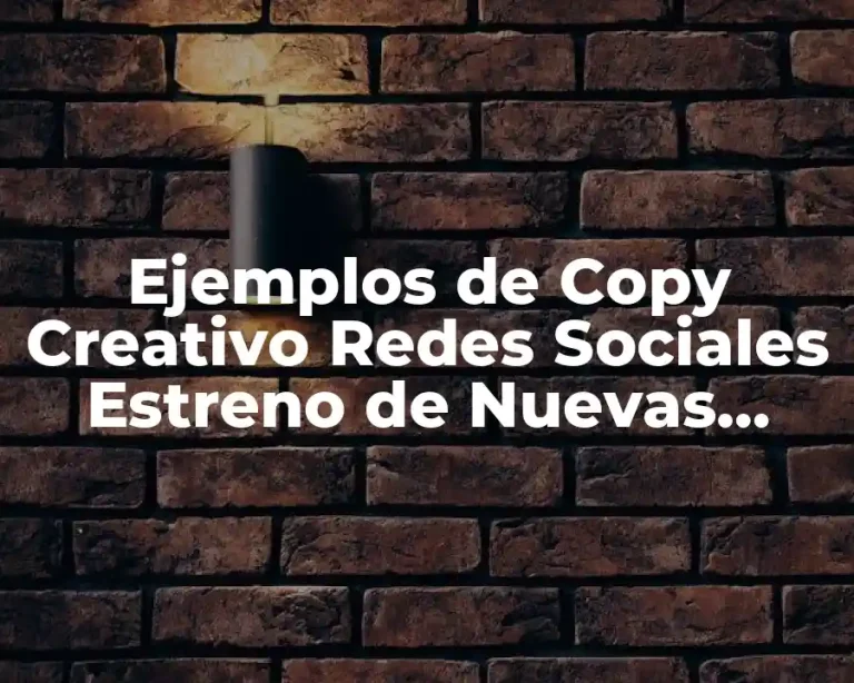 Ejemplos de Copy Creativo Redes Sociales Estreno de Nuevas Unidades
