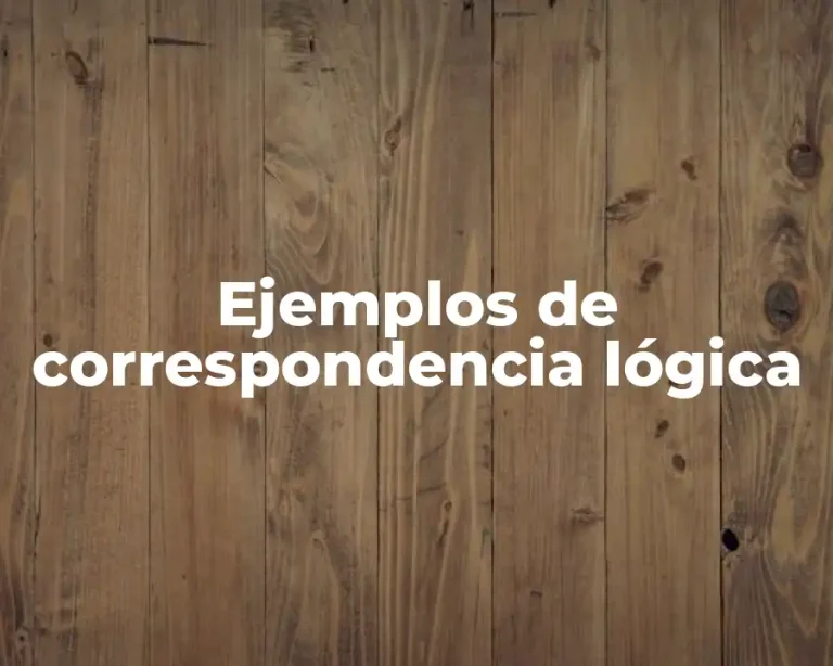 Ejemplos de correspondencia lógica
