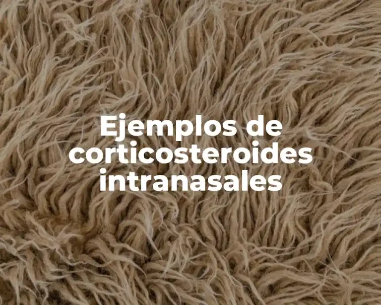 Ejemplos de corticosteroides intranasales